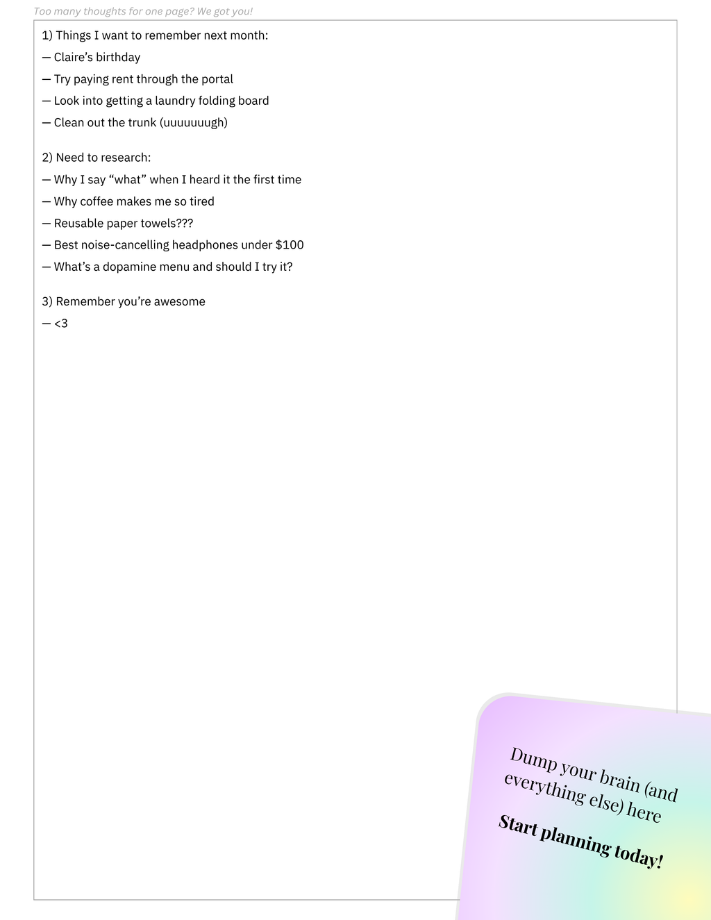 Lined notes page for brain dumps, reminders, and ideas — a space to clear your head and refocus.