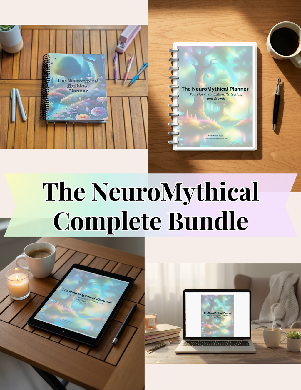 Collage of 'The NeuroMythical Complete Bundle' with planners, tablets, and laptops on a wooden surface.